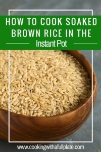 HOW TO COOK SOAKED BROWN RICE IN THE