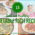 Vegetable Rich Recipes