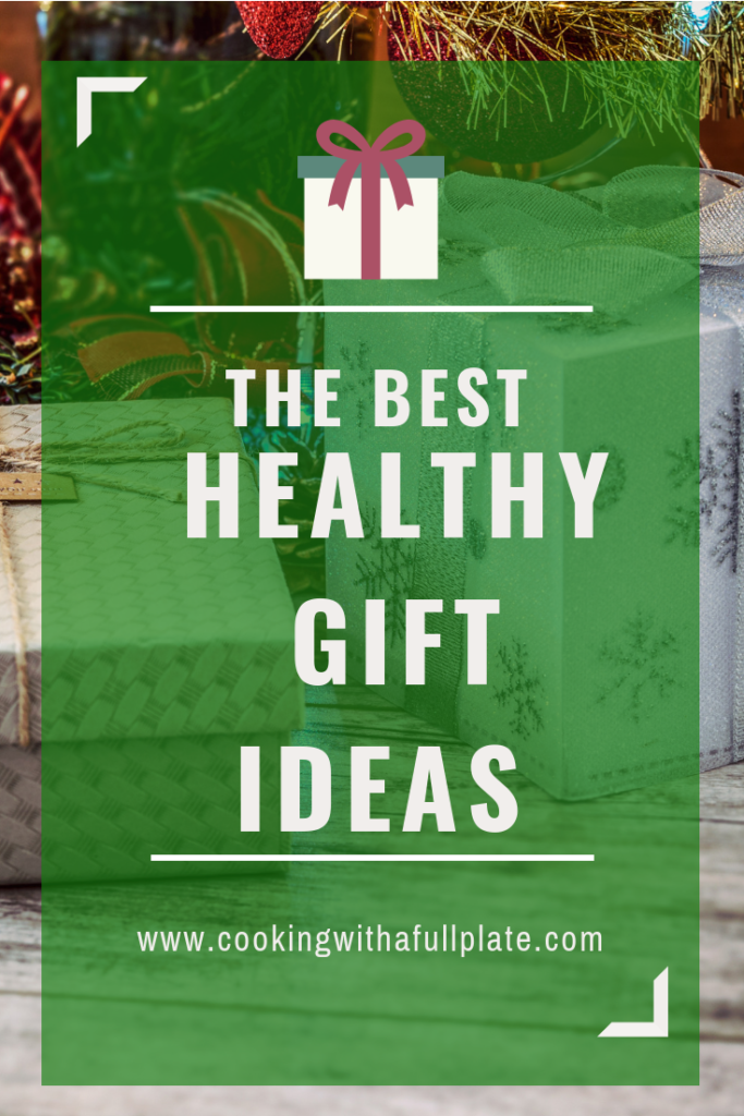 Best healthy gift ideas graphic